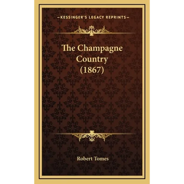 The Champagne Country (1867)