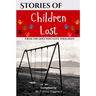 Stories of Children Lost