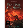 From Men and Angels: The Deliverance Trilogy: Book One