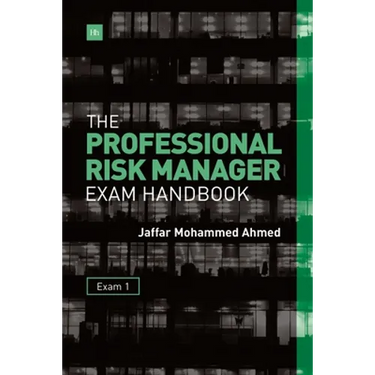 The Professional Risk Manager Exam Handbook: Exam 1