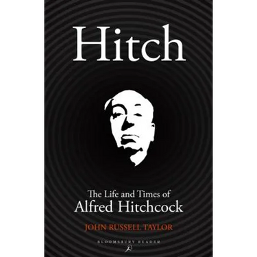 Hitch: The Life and Times of Alfred Hitchcock
