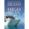 Death on the High Seas