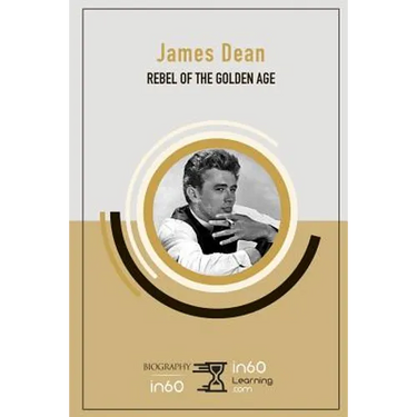 James Dean: Rebel of The Golden Age