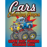 Cars Coloring Pages (Super Fast, Furious Coloring Book)