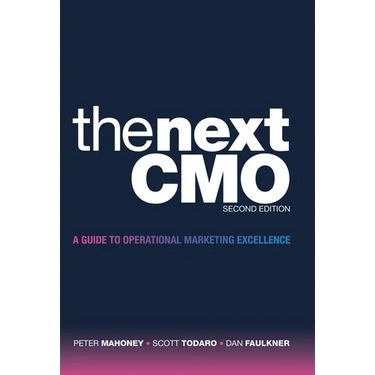 The Next CMO: A Guide to Operational Marketing Excellence