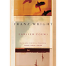Earlier Poems of Franz Wright