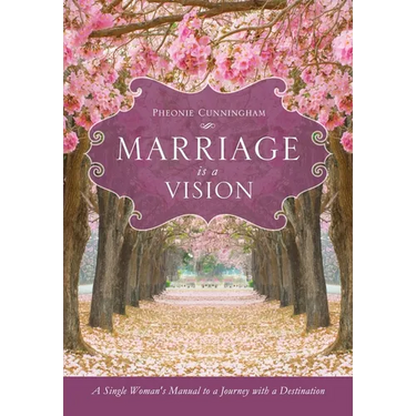 Marriage Is a Vision
