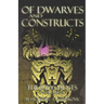 Of Dwarves and Constructs: The Judgments Saga