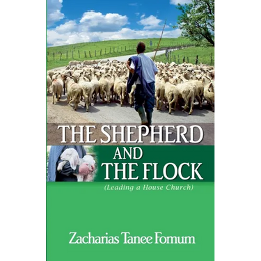 The Shepherd and the Flock (Leading a House Church)