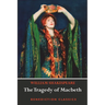 The Tragedy of Macbeth