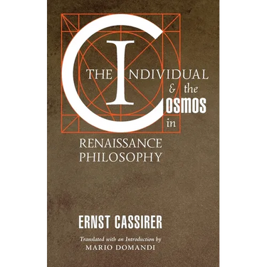 The Individual and the Cosmos in Renaissance Philosophy