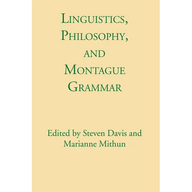 Linguistics, Philosophy, and Montague Grammar