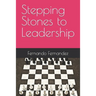 Stepping Stones to Leadership
