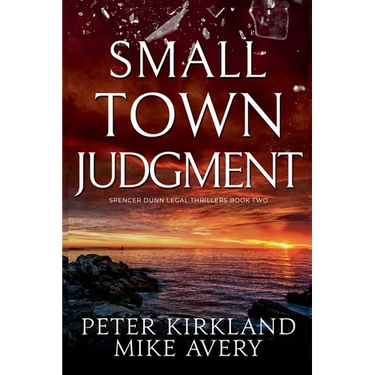 Small Town Judgment