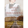 Trials and Tribulations