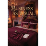 Business as Usual