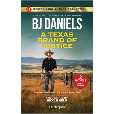 A Texas Brand of Justice & Stone Cold Undercover Agent: Two Thrilling Romance Novels