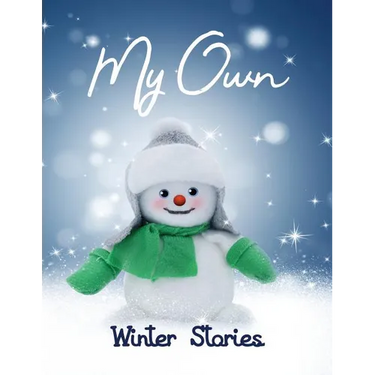 My Own Winter Stories: Children's Activity Book with Writing Prompts, Pictures to Colour and Sketch Pages for 8-12 year olds