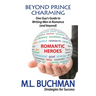 Beyond Prince Charming: One Guy's Guide to Writing Men in Romance (and beyond)