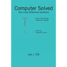 Computer Solved: Nonlinear Differential Equations