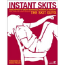 Instant Skits: Using Improv to Create Memorable Moments in Ministry