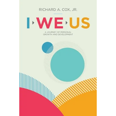 I We Us: A Journey of Personal Growth and Development