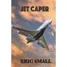 Jet Caper