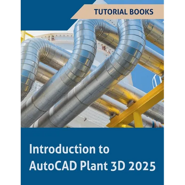 Introduction to AutoCAD Plant 3D 2025