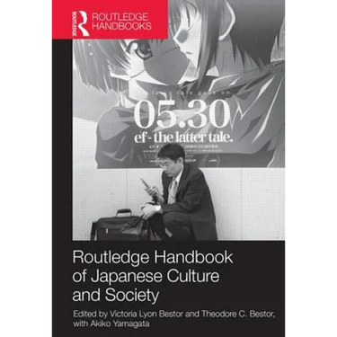 Routledge Handbook of Japanese Culture and Society