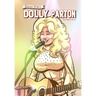 Female Force: Dolly Parton - The Graphic Novel