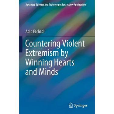 Countering Violent Extremism by Winning Hearts and Minds