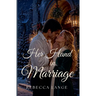 Her Hand in Marriage