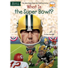 What Is the Super Bowl?
