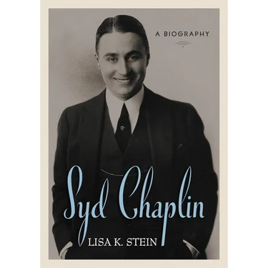 Syd Chaplin: A Biography