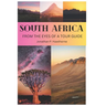 South Africa: From the Eyes of a Tour Guide: 50 reason you should visit it