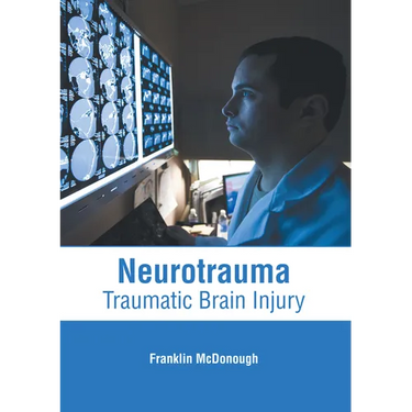 Neurotrauma: Traumatic Brain Injury