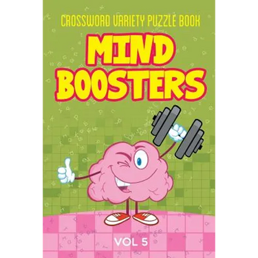 Crossword Variety Puzzle Book: Mind Boosters Vol 5