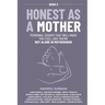 Honest as a Mother - Book 2