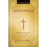 Remember Leader Guide: God's Covenants and the Cross