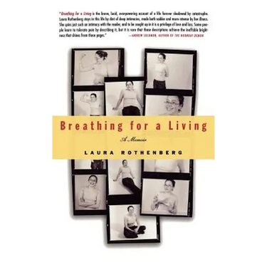 Breathing for a Living: A Memoir