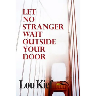Let No Stranger Wait Outside Your Door