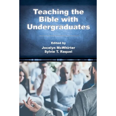 Teaching the Bible with Undergraduates