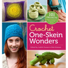 Crochet One-Skein Wonders(r): 101 Projects from Crocheters Around the World