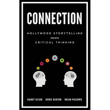 Connection: Hollywood Storytelling Meets Critical Thinking