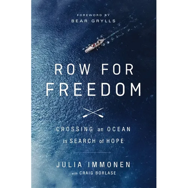 Row for Freedom: Crossing an Ocean in Search of Hope