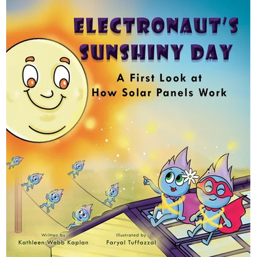 Electronaut's Sunshiny Day: A First Look at How Solar Panels Work