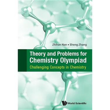 Theory and Problems for Chemistry Olympiad