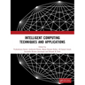 Intelligent Computing Techniques and Applications