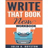 Write that Book Now Workbook