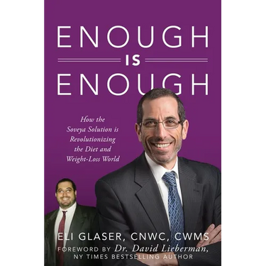 Enough is Enough: How the Soveya Solution is Revolutionizing the Diet and Weight-Loss World